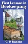 C. P. Dadant - First Lessons in Beekeeping
