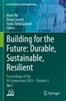 Derya Çavunt, Yavuz Selim Çavunt, Alper Ilki, Yavuz Selim Çavunt - Building for the Future: Durable, Sustainable, Resilient, 3 Teile