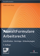 A Susanne Becker, A. Susanne Becker, Marion Bernhardt, Martin Brock, Uwe Dathe, Gero Dietrich... - AnwaltFormulare Arbeitsrecht