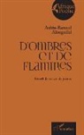 Aubin-Renaud ALONGNIFAL - D'ombres et de flammes