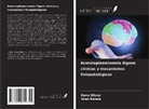 EMNA ELLOUZ, Imen Ketata - Aceruloplasminemia Signos clínicos y mecanismos fisiopatológicos