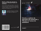 Vinoth P. - Diseño y análisis de aparatos de extracción y filtrado de humos de soldadura