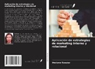 Ifeoluwa Oyeyipo - Aplicación de estrategias de marketing interno y relacional