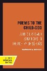 Kenneth E. Bryant - Poems to the Child-God