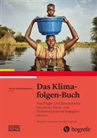 Thomas Hax-Schoppenhorst - Das Klimafolgen-Buch