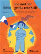 Victoria Hercher, Isabella Rauh, Johanna Schröer, Charlotte Weimar, Elisa Iacono, Malte Schwinger - Joe und der große rote Stift