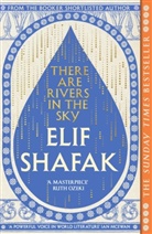 Elif Shafak, Shafak Elif - There are Rivers in the Sky