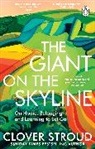 Clover Stroud, Stroud Clover - The Giant on the Skyline