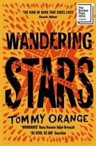 Tommy Orange - Wandering Stars