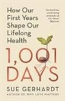 Sue Gerhardt - 1001 Days