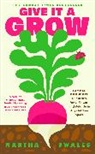 Martha Swales - Give it a Grow