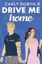 Carly Robyn - Drive Me Home
