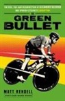 Matt Rendell, Rendell Matt - The Green Bullet