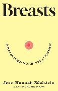 Jean Hannah Edelstein, Edelstein Jean Hannah - Breasts A Relatively Brief Relationship funny, moving universally relatable