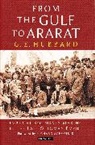 G E Hubbard, G. E. Hubbard, Hubbard G. E. - From the Gulf to Ararat