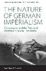 Bernhard Gißibl, Gissibl Bernhard - The Nature of German Imperialism