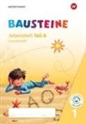 Kirsten Bruhn, Sabine Gudat-Vasak, Gabriele Hinze, Bernadette Nabers, Daniela Reinker - BAUSTEINE Fibel - Ausgabe 2021