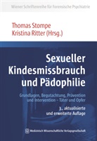 M Ritter, Kristina M. Ritter, Thomas Stompe - Sexueller Kindesmissbrauch und Pädophilie