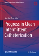 Jianguo Wen, Jian-Guo Wen - Progress in Clean Intermittent Catheterization