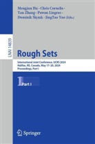 Dominik ¿L¿Zak, Chris Cornelis, Mengjun Hu, Pawan Lingras, Dominik Slezak, JingTao Yao... - Rough Sets