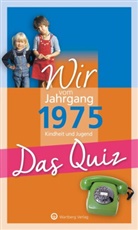 Matthias Rickling, Matthias Rickling, Matthias Rickling - Wir vom Jahrgang 1975 - Das Quiz