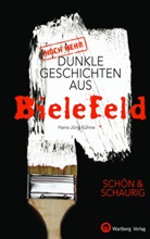 Kühne Hans-Jörg, Hans-Jörg Kühne - (Noch mehr) Dunkle Geschichten aus Bielefeld