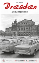 Una Giesecke, Una Giesecke - Geschichten & Anekdoten aus Dresden
