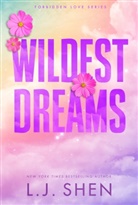 L J Shen, L. J. Shen, L.J. Shen - Wildest Dreams