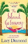 Lucy Diamond - The Island Getaway