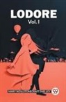 Mary Wollstonecraft Shelley - Lodore Vol. I