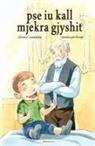 Xhemë Karagaku - Pse iu kall mjekra gjyshit