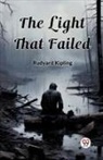 Rudyard Kipling - The Light That Failed