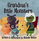 Michelle Meitler - Grandma's Little Monsters