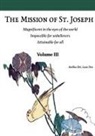 Asellus Dei Laus Deo - The Mission of St. Joseph. Vol III (color version)
