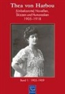 Thea Von Harbou, Reinhold Keiner - Thea von Harbou. (Unbekannte) Novellen, Skizzen und Humoresken 1905-1918