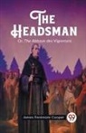 James Fenimore Cooper - Headsmanor, the Abbaye Des Vignerons (Edition2023)