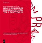 Heinz Berthold, Erich Klostermann - Neue Homilien des Makarius/Symeon, Teil 1: Aus Typus III