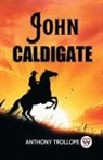 Anthony Trollope - John Caldigate (Edition2023)