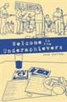John Hartley - Welcome to the Underachievers