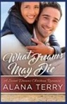 Alana Terry - What Dreams May Die
