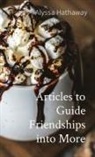 Alyssa Hathaway - Articles to Guide Friendships into More
