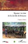 Théodore Trefon - Nyama : la crise de la viande de brousse