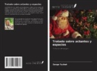 Serge Fuchet - Tratado sobre actantes y espacios