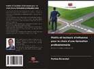 Markus Doleschal - Motifs et facteurs d'influence pour le choix d'une formation professionnelle