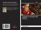 Serge Fuchet - Treatise on actants and spaces