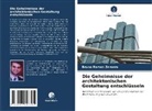 Bruno Ramos Zemero - Die Geheimnisse der architektonischen Gestaltung entschlüsseln