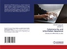 Venkatesan K., Muthulakshmi M., Balakrishnan Subramanian - Cybersecurity and Information Assurance