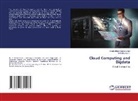 Rethishkumar S., Balakrishnan Subramanian - Cloud Computing and Bigdata