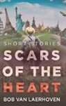 Bob Van Laerhoven - Scars of the Heart
