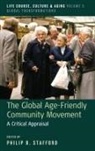 Philip B. Stafford, Philip B. Stafford, Stafford Philip B. - Global Age-Friendly Community Movement